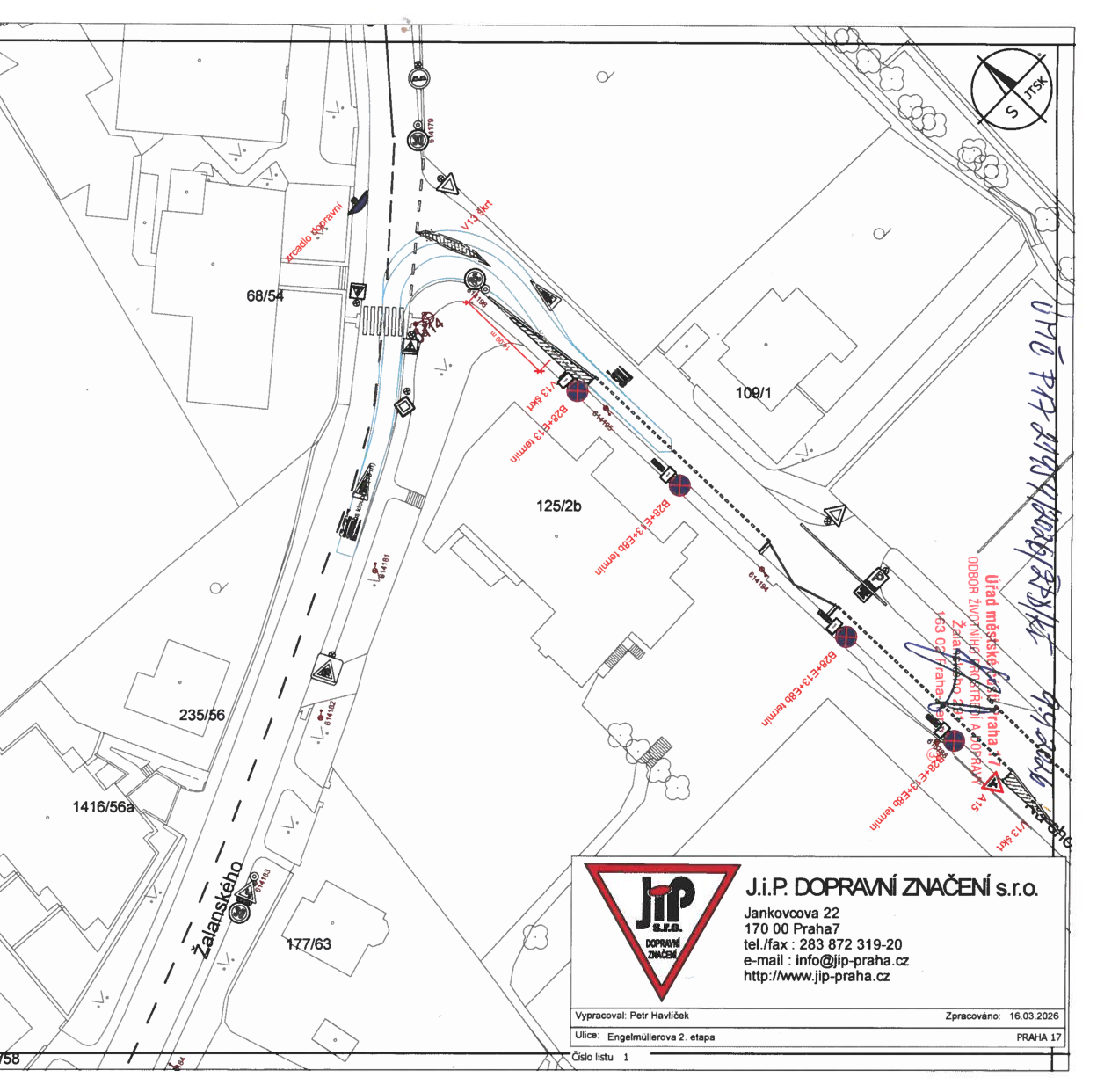 Situační plán dopravního značení pro ulici Engelmüllerova (2. etapa). Dokument obsahuje razítko Úřadu městské části Praha 17, Odbor životního prostředí a dopravy, Žalanského 29, 163 02 Praha 17, s datem 9. 9. 2026. Zpracovatel: J.I.P. DOPRAVNÍ ZNAČENÍ s.r.o., Jankovcova 22, 170 00 Praha 7, tel./fax: 283 872 319-20, e-mail: info@jip-praha.cz, web: http://www.jip-praha.cz. Vypracoval: Petr Havlíček, datum: 16.03.2026. Plán zobrazuje umístění dopravního značení (např. B28+E13+E8b, V13, A15) v okolí ulic Žalanského a Engelmüllerova, včetně parcelních čísel 109/1, 125/2b, 235/56, 1416/56a, 1416/56b, 177/63 a 68/54.