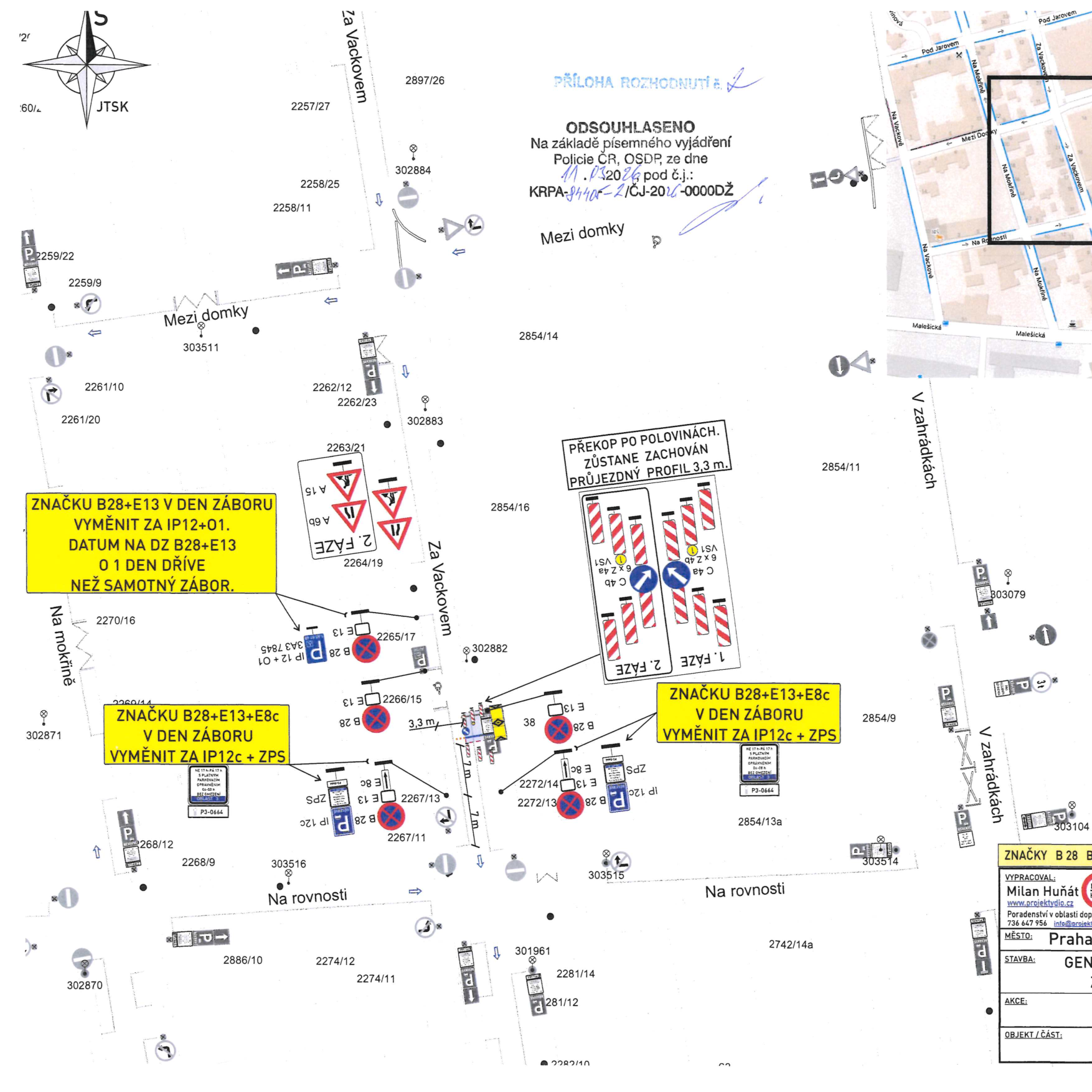 Dopravně inženýrské opatření (DIO) znázorňující dočasné změny v dopravním značení a zábor komunikací v oblasti ulic Mezi domky, Za Vackovem a Na rovnosti.