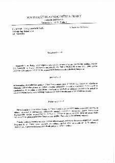 MAGISTRÁT HLAVNÍHO MĚSTA PRAHY, -ODBOR DOPRAVY-, Řásnovka 8, 110 01 Praha 1. Č.j. MHMP - 27952/1999/DOP-R4/Šb, Vyřizuje: Ing. Šebestíková, tel.: 24484398. V Pr…