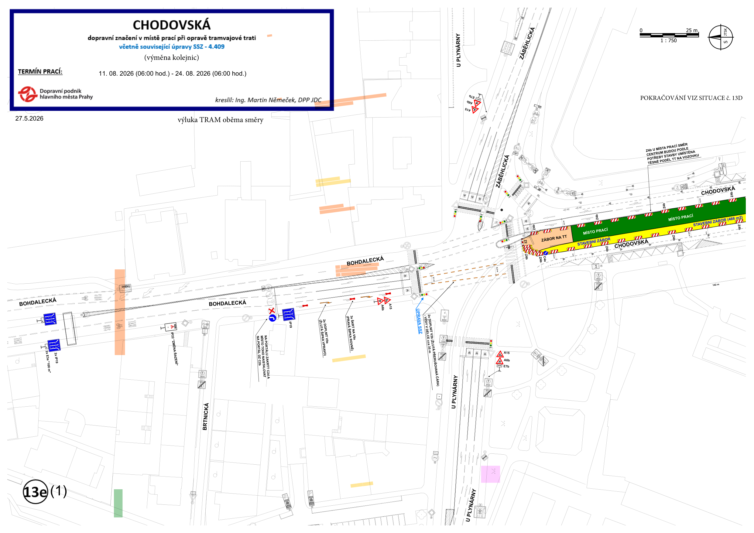 Plán dopravního značení v místě opravy tramvajové trati (výměna kolejnic) v ulici Chodovská. Termín prací: 11. 08. 2026 (06:00 hod.) – 24. 08. 2026 (06:00 hod.). Zpracovatel: Dopravní podnik hlavního města Prahy, kreslil: Ing. Martin Němeček, DPP JDC. Datum vyhotovení: 27. 5. 2026. Výkres obsahuje situační nákres dopravního značení v okolí ulic Chodovská, Bohdalecká, U Plynárny a Záběhlická, včetně vyznačení stavebních záborů, míst prací a úpravy SSZ (světelného signalizačního zařízení). Měřítko 1:750.