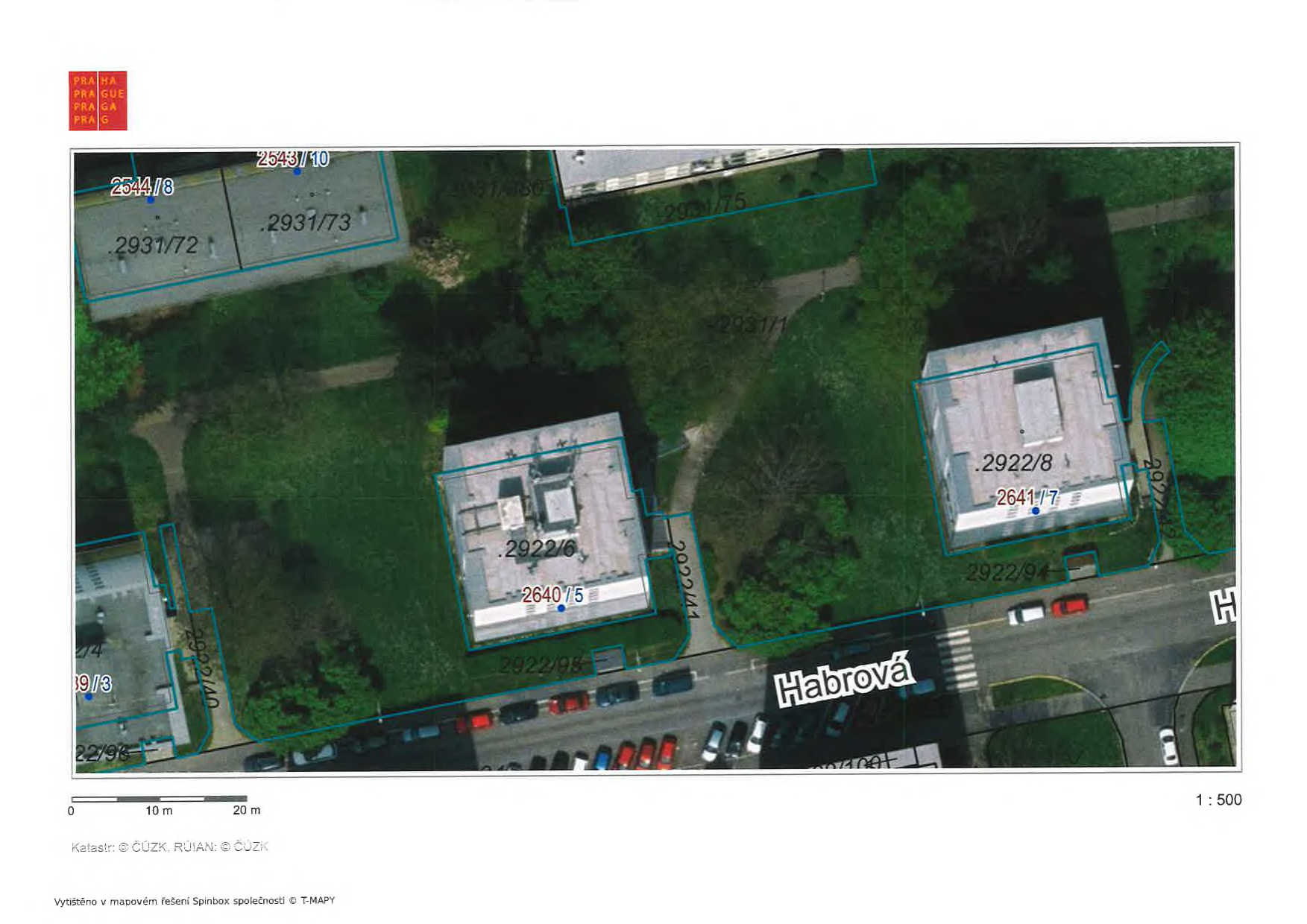 Katastrální mapa (ortofotomapa) s vyznačenými parcelami a budovami v ulici Habrová. Čitelná čísla parcel: 2543/10, 2544/8, 2931/73, 2931/75, 2931/1, 2922/8, 2641/7, 2922/94, 2922/41, 2922/6, 2640/75, 2922/98, 2922/40, 39/3, 22/98. V rohu logo PRAHA PRAGUE, měřítko 1:500 (0, 10, 20 m), text: 'Katastr: © ČÚZK, RÚIAN: © ČÚZK', 'Vytištěno v mapovém řešení Spinbox společnosti © T-MAPY'.