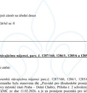 Výňatek z usnesení zastupitelstva městské části Praha – Dolní Chabry týkající se pronájmu pozemků stávajícímu nájemci. Text obsahuje: '...zejnit záměr na úředn…
