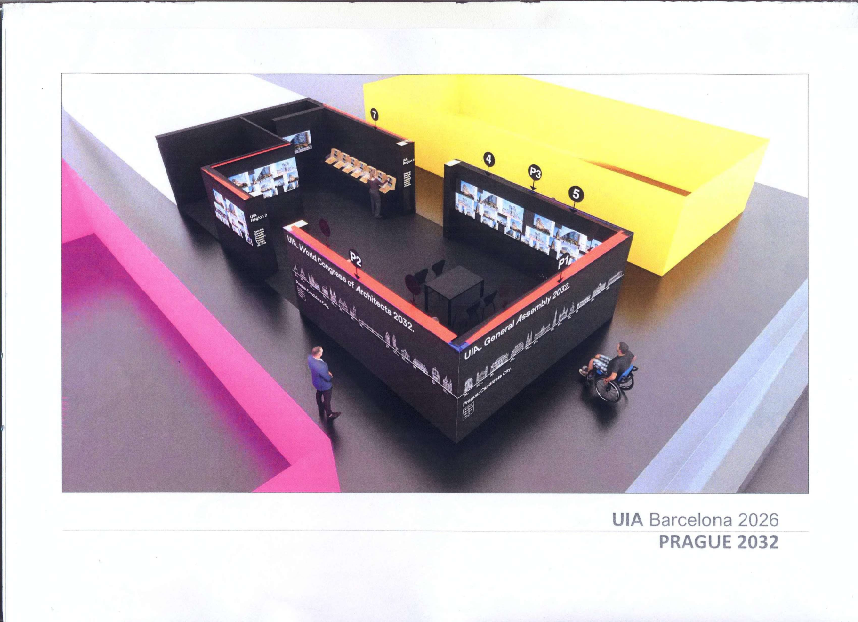 Vizualizace výstavního stánku pro UIA (Mezinárodní unie architektů). Texty na obrázku: 'UIA Barcelona 2026', 'PRAGUE 2032', 'UIA. General Assembly 2032', 'UIA. World Congress of Architects 2032'. Obrázek obsahuje číselné značky (4, 5, 7, P1, P2, P3) odkazující na části expozice.
