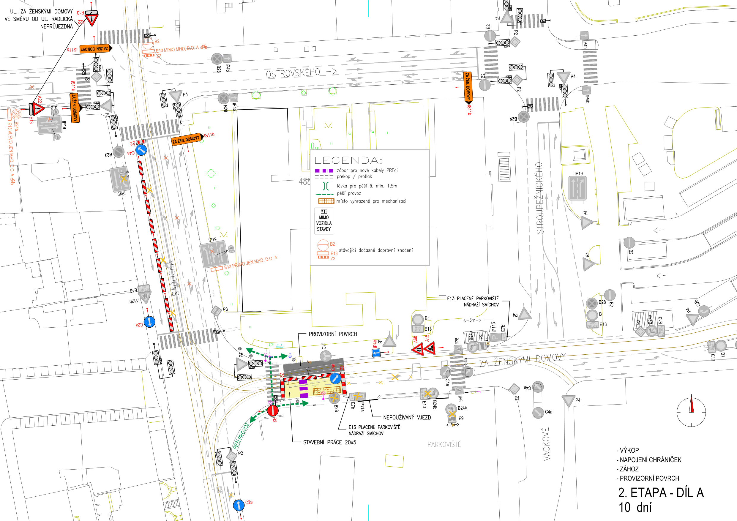 Dopravně inženýrské opatření (situační plán) pro 2. etapu stavby v ulici Za Ženskými domovy.