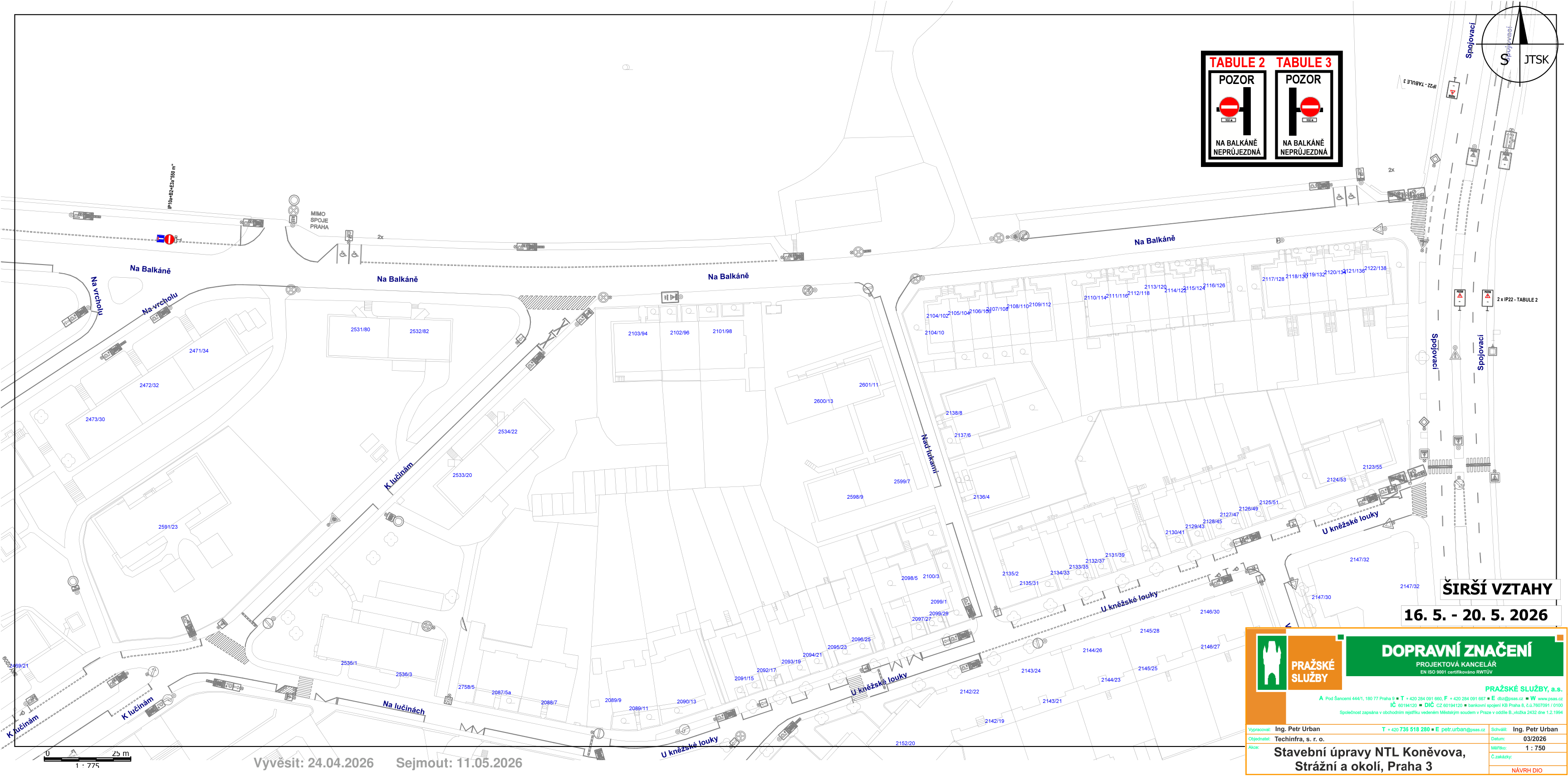 Situační plán dopravního značení pro stavební úpravy NTL Koněvova, Strážní a okolí, Praha 3. Termín realizace: 16. 5. – 20. 5. 2026. Dokument obsahuje mapový podklad ulic Na Balkáně, U Kněžské louky, K Lučinám a Na vrcholu. Obsahuje značení zákazu vjezdu (Tabule 2 a 3: POZOR NA BALKÁNĚ NEPRŮJEZDNÁ). Vyvěšeno: 24. 04. 2026, sejmuto: 11. 05. 2026. Zpracovatel: Pražské služby, a.s., projektová kancelář, Ing. Petr Urban, datum 03/2026, měřítko 1:750.