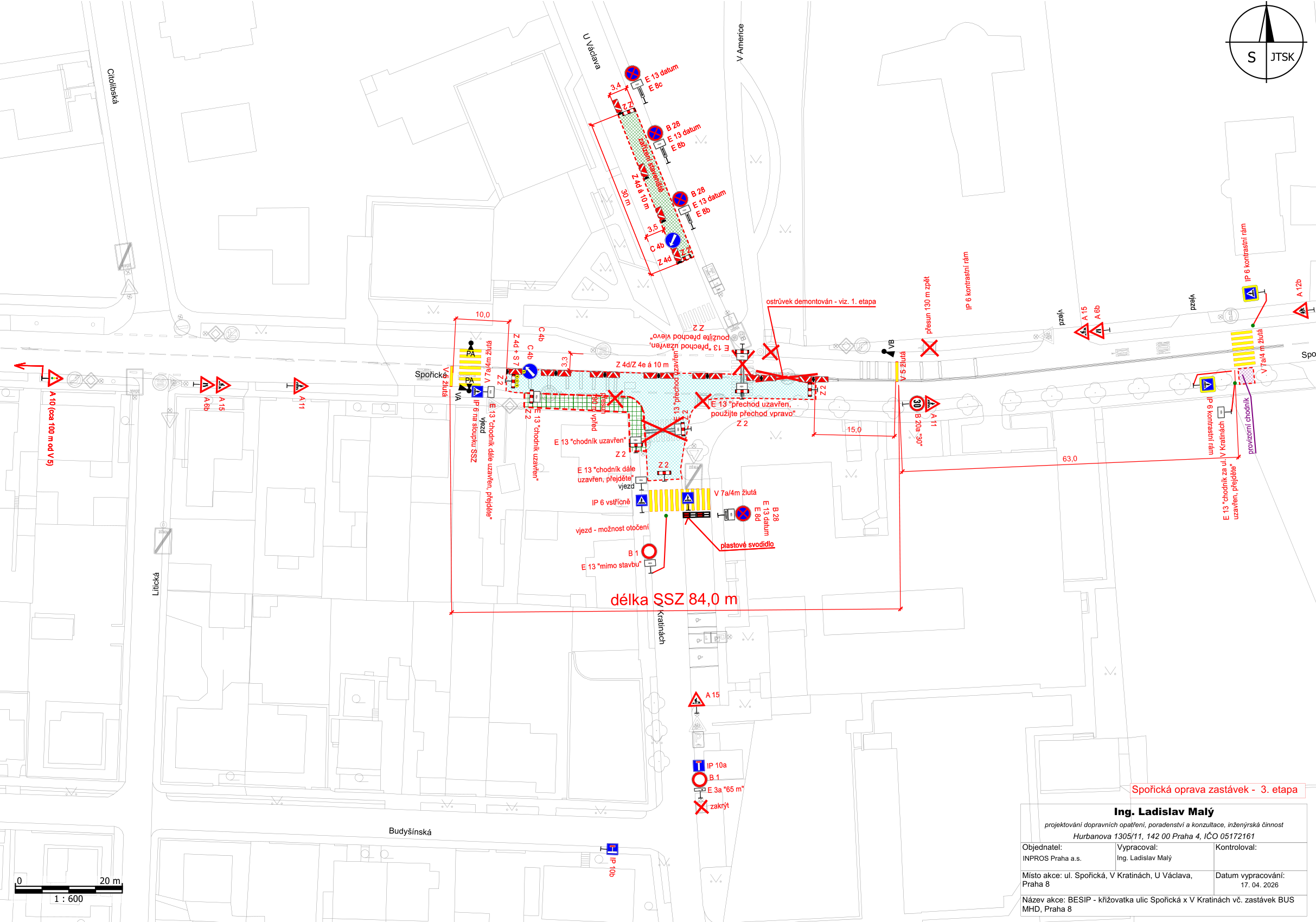 Situační nákres dopravního značení pro stavbu 'Spořická oprava zastávek - 3. etapa'. Dokument obsahuje technické značení uzavírek, objízdných tras a dočasného dopravního značení v oblasti křižovatky ulic Spořická x V Kratinách x U Václava. Klíčové údaje: délka SSZ 84,0 m, datum vypracování 17. 04. 2026, projektant Ing. Ladislav Malý, objednatel INPROS Praha a.s. Obsahuje instrukce pro chodce (např. 'použijte přechod vlevo', 'chodník uzavřen') a technické parametry značení (např. B 28, E 13, Z 4a, IP 6).