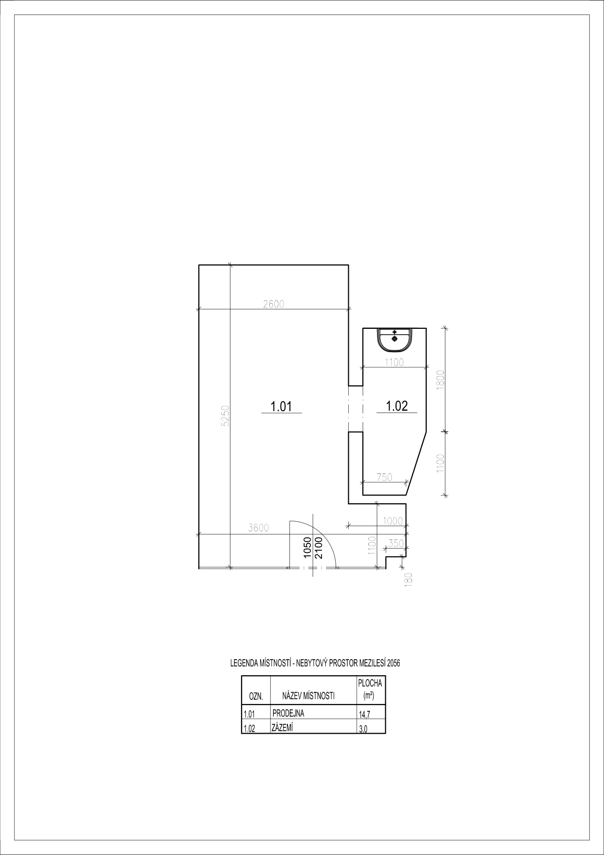 Půdorys nebytového prostoru Mezilesí 2056. Obsahuje dvě místnosti: 1.01 PRODEJNA (plocha 14,7 m²) a 1.02 ZÁZEMÍ (plocha 3,0 m²). V plánu jsou uvedeny rozměry stěn a prostorů (např. 2600, 5250, 3600, 1100, 750, 1000, 350, 180, 1050, 2100).