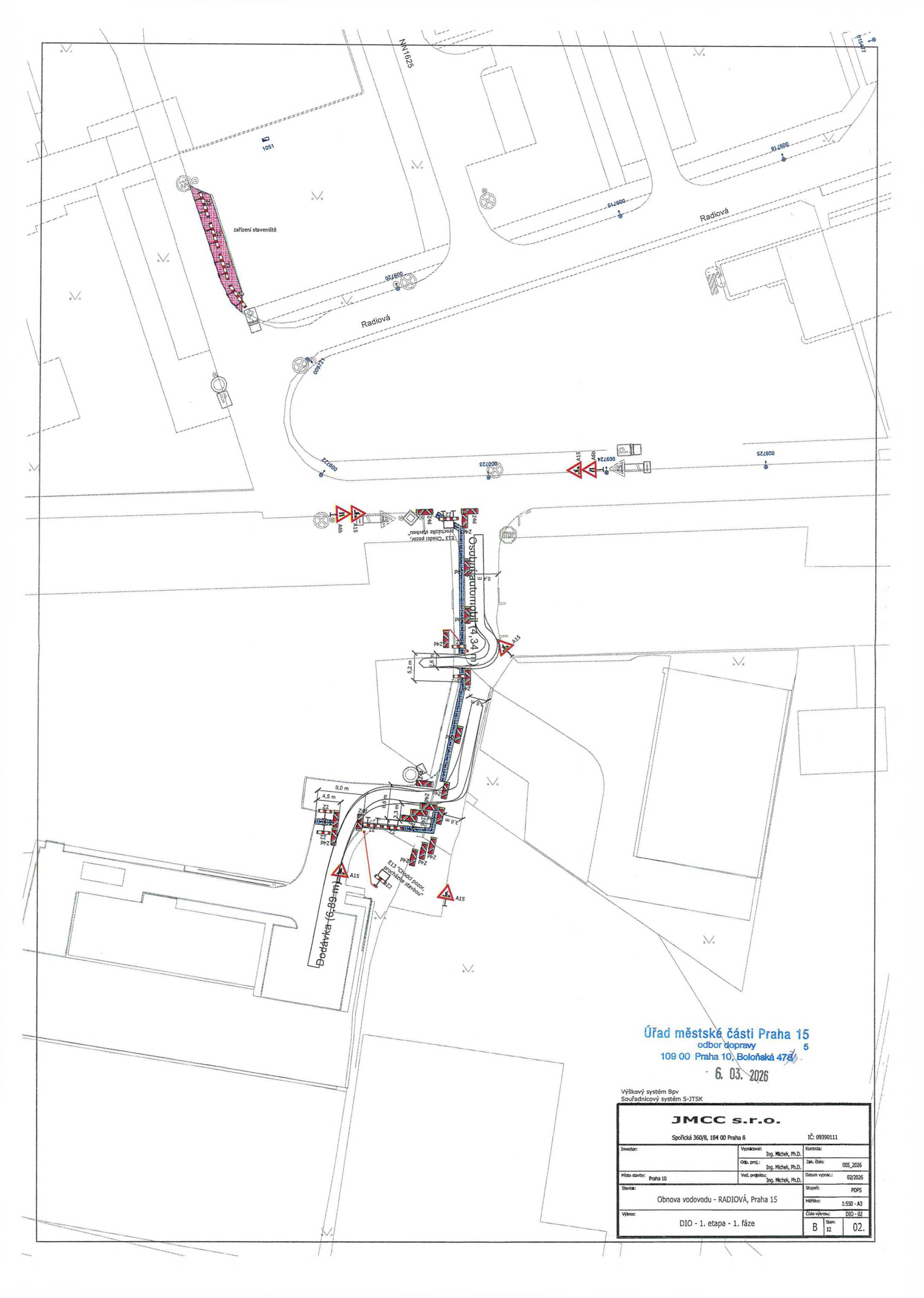 Situace dopravního značení (DIO) pro etapu výstavby vodovodu v ulici Radiová, Praha 15.