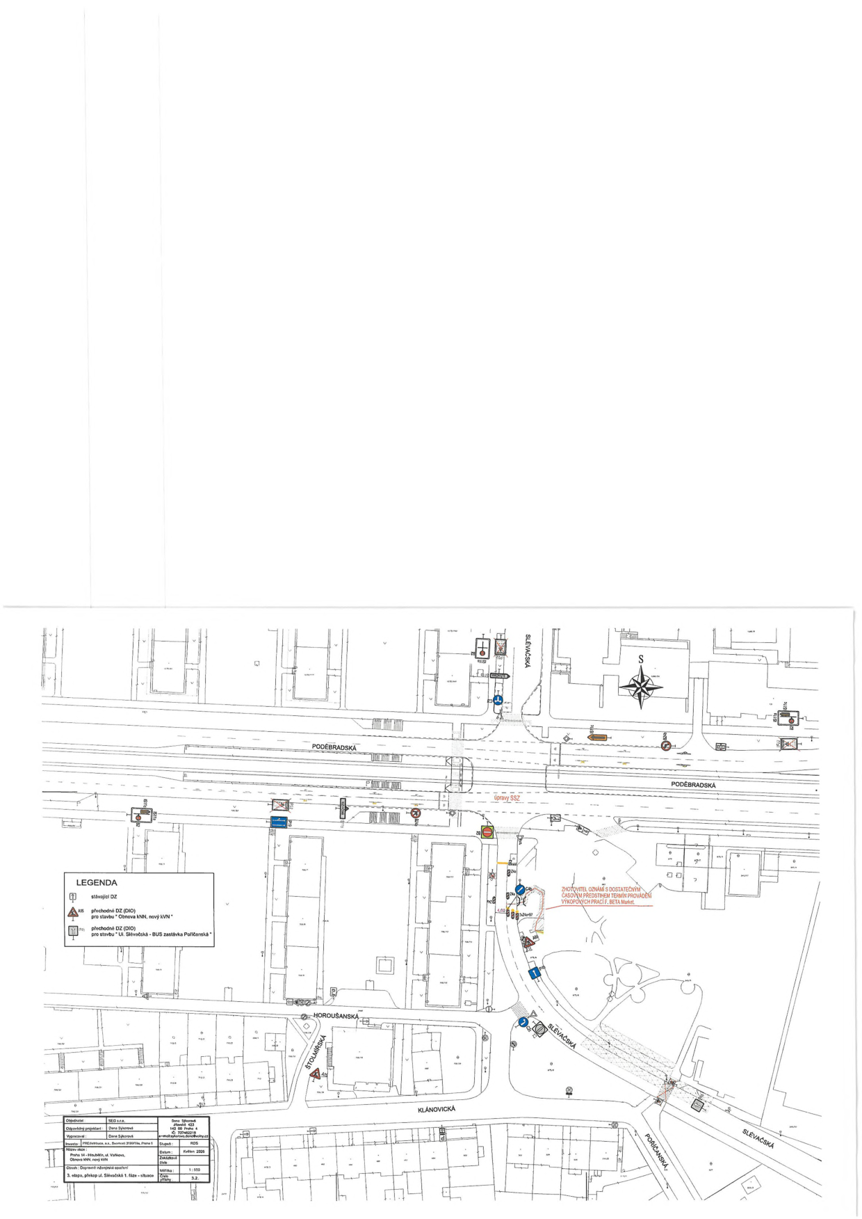 Situační plán dopravního značení pro stavbu 'Obnova kNN, nový kVN' a 'Ul. Sleváčská - BUS zastávka Počernická'. Mapa zobrazuje křižovatku ulic Poděbradská, Sleváčská, Horoušanská a Klánovická. Obsahuje legendu: čtverec (stávající DZ), trojúhelník (přechodné DZ pro stavbu 'Obnova kNN, nový kVN'), kosočtverec (přechodné DZ pro stavbu 'Ul. Sleváčská - BUS zastávka Počernická'). V plánu je textové upozornění: 'ZHOTOVITEL OZNÁMÍ S DOSTATEČNÝM ČASOVÝM PŘEDSTIHEM TERMÍN PROVÁDĚNÍ VÝKOPOVÝCH PRACÍ Z. BETA Market'. V rohu je razítko s informacemi: Objednatel PREdistribuce a.s., projektant Dana Sýkorová, datum říjen 2025, měřítko 1:250, číslo výkresu 3.2.