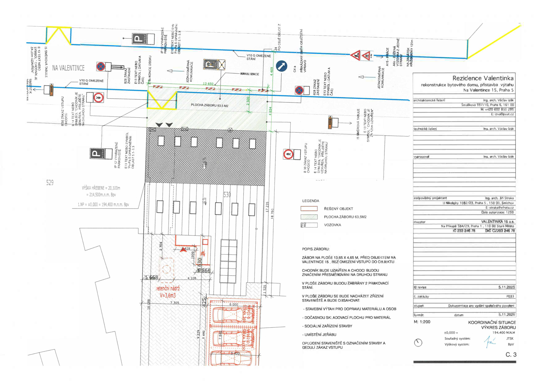 Koordinační situační výkres záboru veřejného prostranství pro stavbu bytového domu v ulici Na Valentince.
