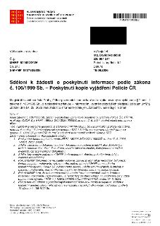 Sdělení k žádosti o poskytnutí informace podle zákona č. 106/1999 Sb. – Poskytnutí kopie vyjádření Policie ČR. Vydal: Magistrát hlavního města Prahy, Odbor poz…