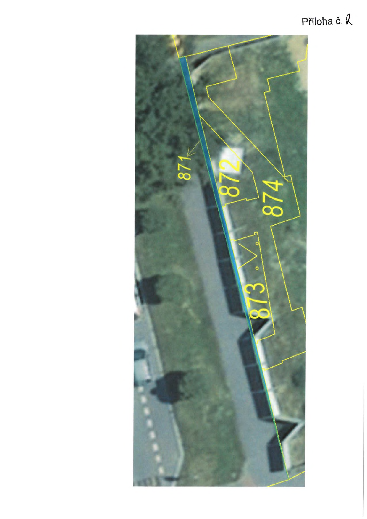 Výřez katastrální mapy položené přes ortofotomapu, znázorňující parcely s čísly 871, 872, 873 a 874. V pravém horním rohu je text 'Příloha č. 2'.