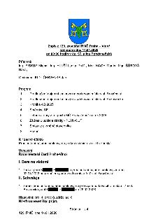 Zápis z 129. zasedání RMČ Praha – Vinoř konaného dne 14.01.2026. Přítomni: Ing. BISKUP Michal, Ing. HLUŠÍ Lenka Ph.D., Mgr. MACH Martin, Mgr. ŠŮROVÁ Hana. Omlu…