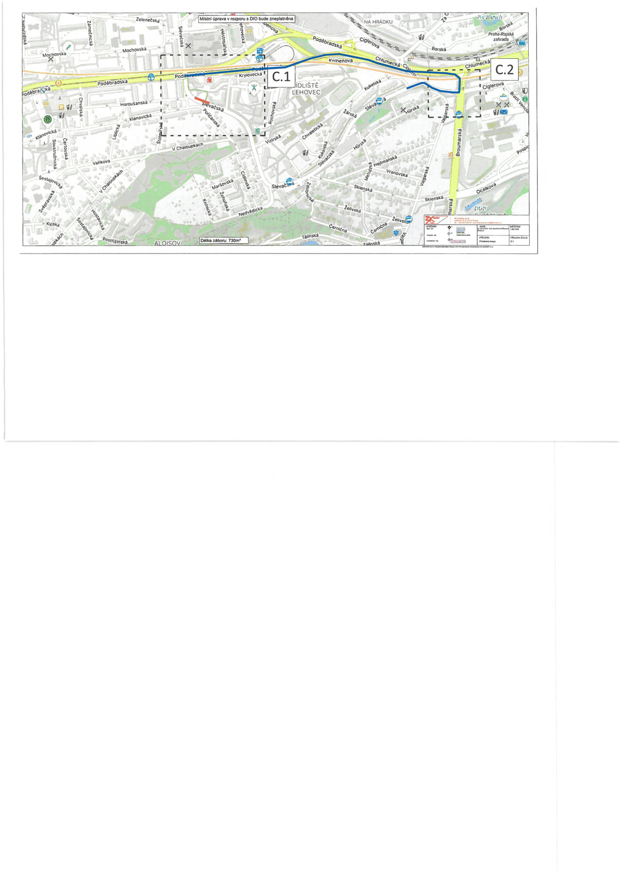 Situační plán dopravního omezení v oblasti Lehovce (Praha). Mapa zobrazuje ulice Poděbradská, Chlumecká, Cíglerova, Broumarská a další. Vyznačeny jsou dvě oblasti označené jako C.1 a C.2. V horní části je text: 'Místní úprava v rozporu s DIO bude zneplatněna'. V dolní části je uvedeno: 'Délka záboru: 730m'. V pravém dolním rohu je tabulka s informacemi o projektu (nečitelné detaily).