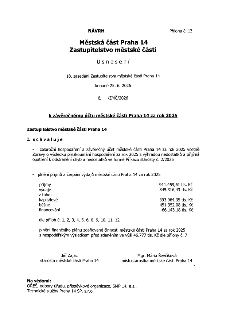 Návrh usnesení Zastupitelstva městské části Praha 14 ze dne 25. 6. 2026 k závěrečnému účtu městské části Praha 14 za rok 2025. Zastupitelstvo schvaluje: 1) Cel…