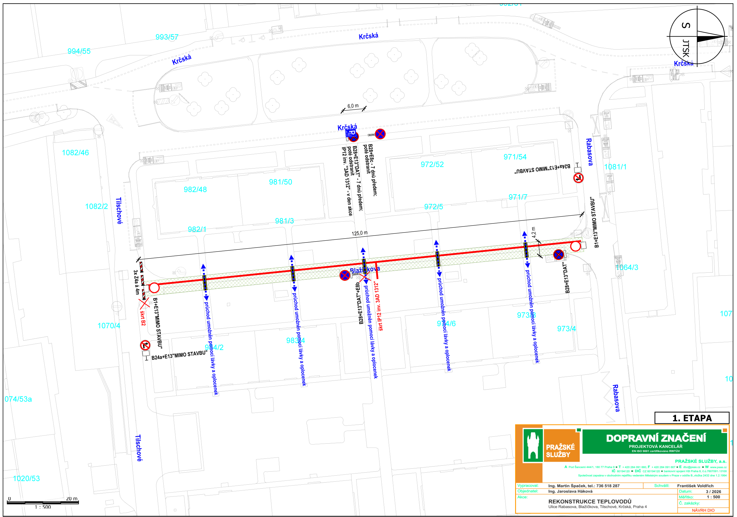 Koordinační situační výkres dopravního značení pro rekonstrukci teplovodu v ulicích Rabasova, Blažíčkova a Tilchové.
