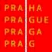 Nápis skládající se ze slov PRAHA (v různých jazycích nebo variantách rozdělení: PRAHA, PRAGUE, PRAGA, PRAG)