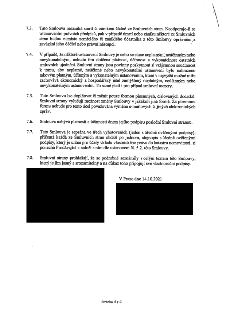Závěrečná ustanovení smlouvy (body 7.3 až 7.8): 7.3. Smlouva nezaniká smrtí či zánikem smluvních stran. 7.4. Salvátorská klauzule o neplatnosti ustanovení. 7.5…