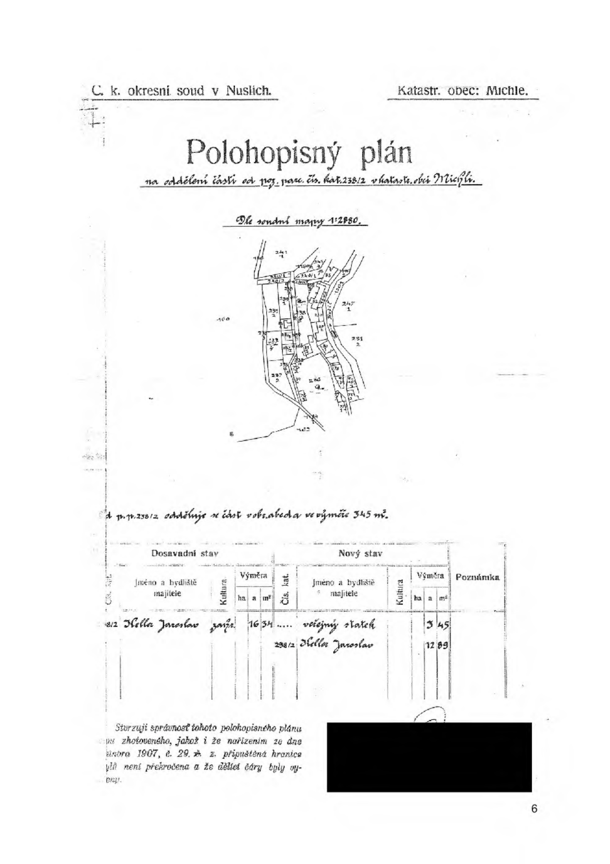Polohopisný plán pro oddělení části pozemkové parcely č. 238/2 v katastrálním území Michle.
