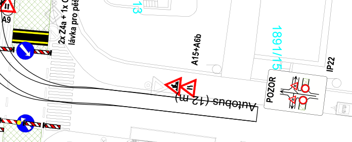 Situační nákres dopravního značení. Obsahuje: dopravní značku IP22 (zóna s dopravním omezením), text 'POZOR', text 'Autobus (12 m)', označení '1891/15', 'A15+A6b', '2x Z4a + 1x C', 'lávka pro pěš', 'A9'. Značky zahrnují výstražné trojúhelníky (práce, zúžení vozovky) a příkazové značky (přikázaný směr jízdy).