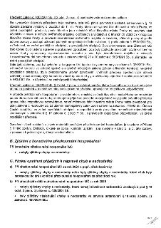 Zpráva o přezkoumání hospodaření MČ (městské části): 
1. Předmět: Zákon č. 420/2004 Sb. § 2 odst. 2 písm. h) účetnictví vedené územním celkem: Ověřeno plnění p…