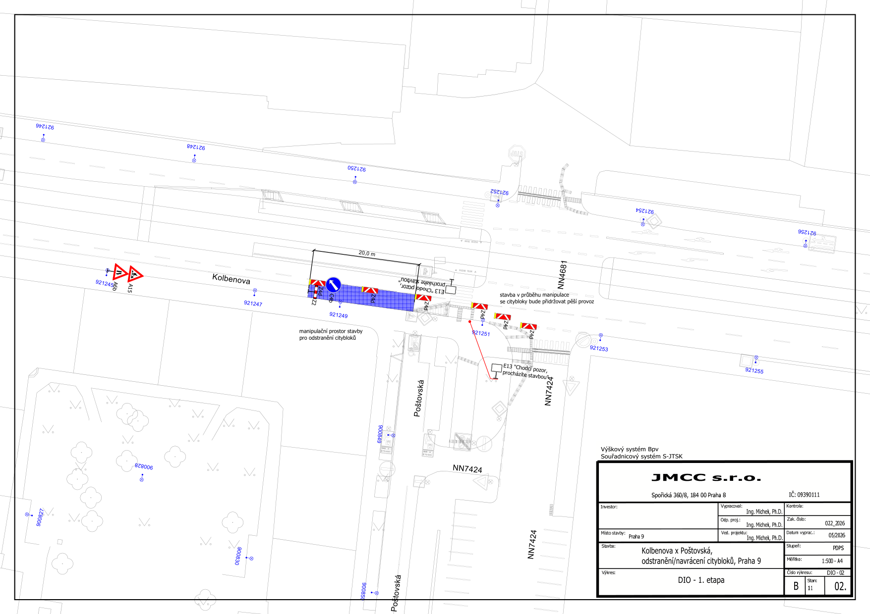 Situační nákres DIO (dopravně inženýrského opatření) - 1. etapa pro stavbu 'Kolbenova x Poštovská, odstranění/navrácení citybloků, Praha 9'. Dokument obsahuje: název firmy JMCC s.r.o., sídlo Spořická 360/8, 184 00 Praha 8, IČ: 09390111. Datum vypracování 05/2026, číslo výkresu DIO-02, strana 11 z 11. V nákresu je vyznačena ulice Kolbenova, manipulační prostor stavby o délce 20,0 m, dopravní značení (včetně značek Z4d, C4b, A15) a upozornění pro chodce 'E13 Chodci pozor, procházíte stavbou'. Dále je uvedeno, že 'stavba v průběhu manipulace se citybloky bude přidržovat pěší provoz'.