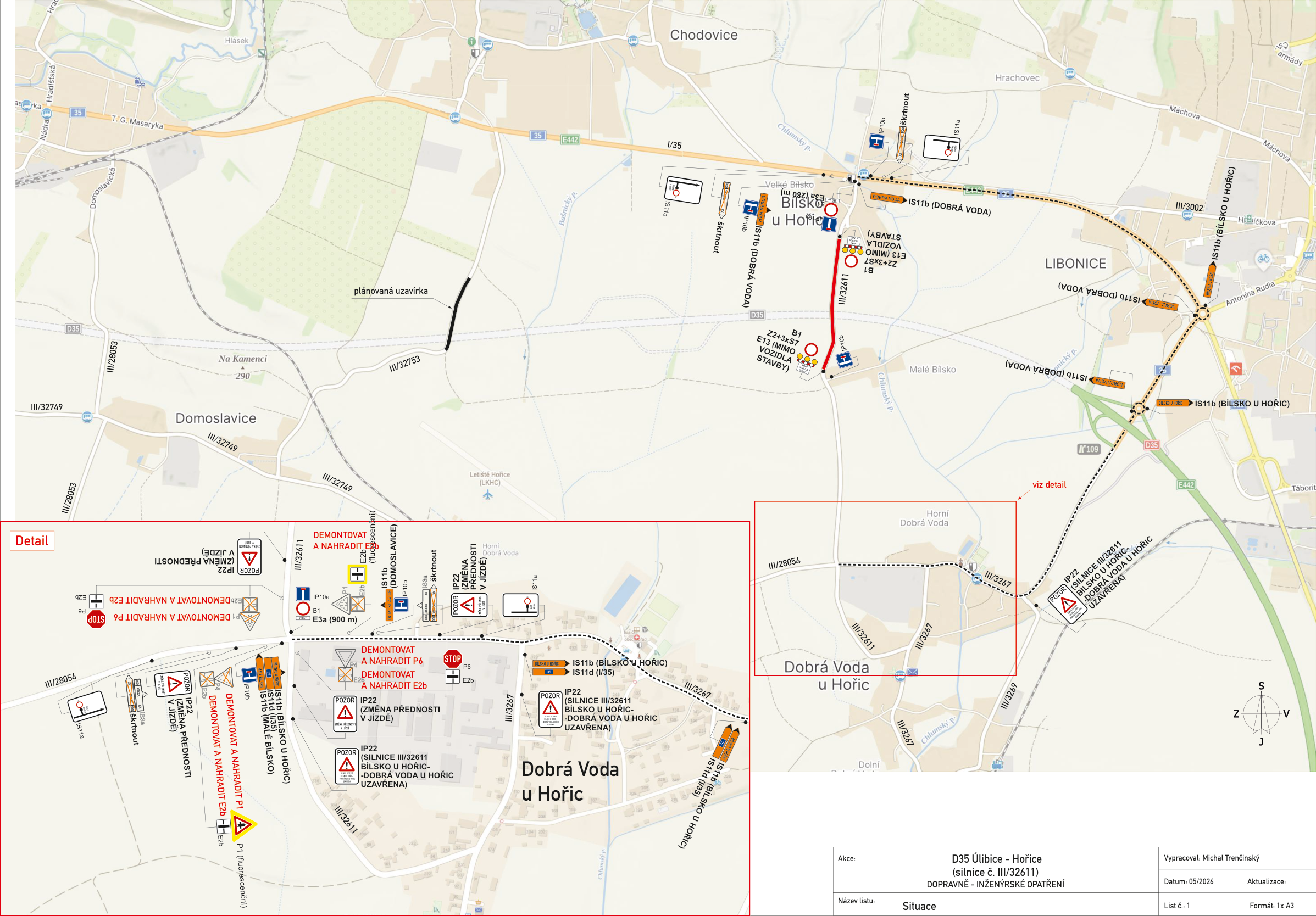 Situační plán dopravně-inženýrských opatření pro stavbu D35 Úlibice - Hořice (silnice č. III/32611). Mapa zobrazuje uzavírky a dopravní značení v okolí obcí Bísko u Hořic, Dobrá Voda u Hořic, Domoslavice a Libonice. Obsahuje hlavní mapu s vyznačenou plánovanou uzavírkou a červeně zvýrazněným úsekem silnice III/32611, detailní výřezy s popisy dopravního značení (např. 'DEMONTOVAT A NAHRADIT', 'POZOR ZMĚNA PŘEDNOSTI V JÍZDĚ', 'SILNICE III/32611 BÍLSKO U HOŘIC - DOBRÁ VODA U HOŘIC UZAVŘENA'). Dokument obsahuje razítko s informacemi: Akce: D35 Úlibice - Hořice (silnice č. III/32611), DOPRAVNĚ - INŽENÝRSKÁ OPATŘENÍ, Název listu: Situace, Vypracoval: Michal Trenčinský, Datum: 05/2026, List č.: 1, Formát: 1x A3.