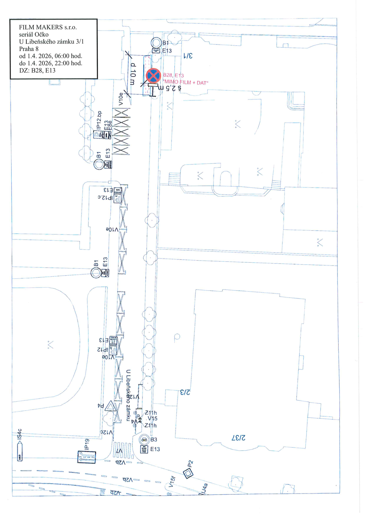 Situační nákres dopravního značení pro filmové natáčení v ulici U Libeňského zámku.