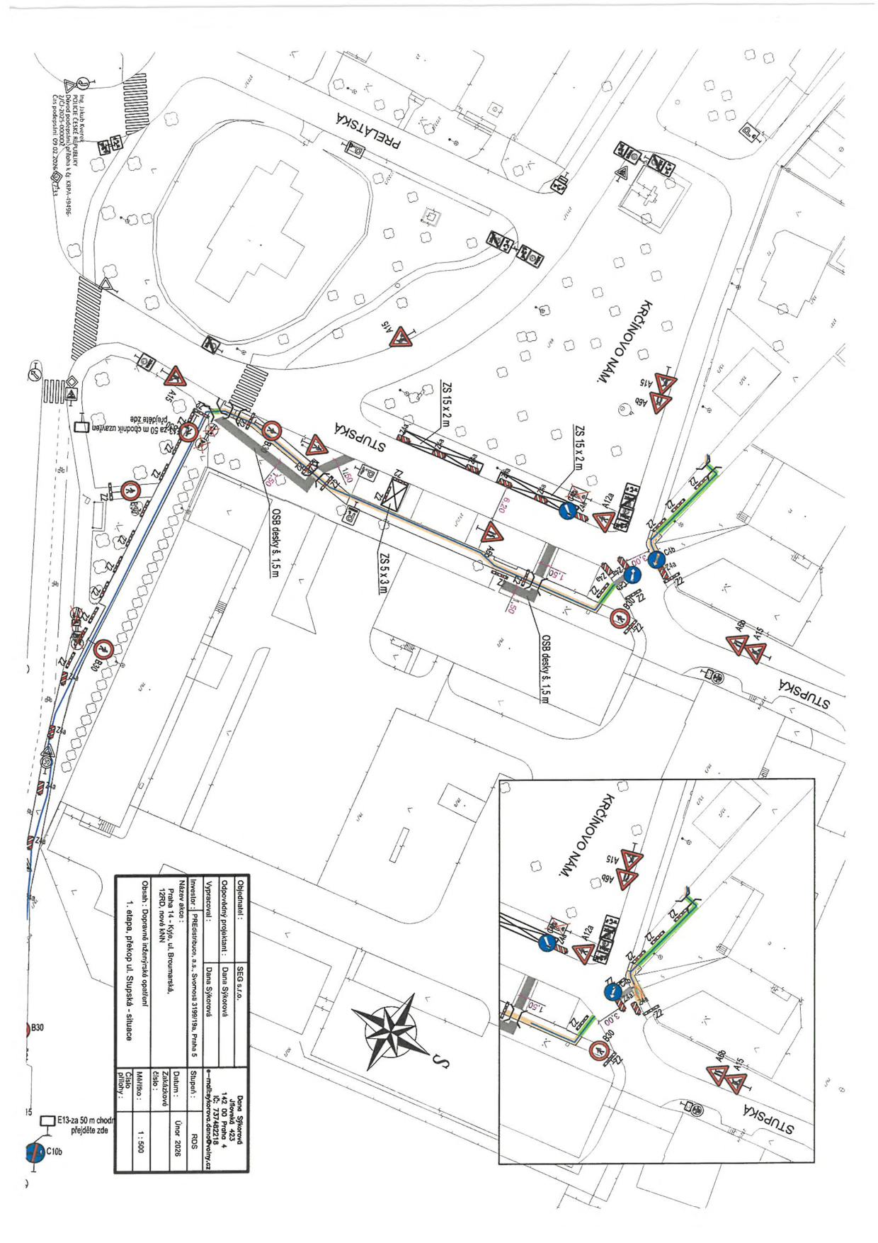 Situační nákres dopravního značení a plánu stavby pro výkopové práce v ulici Stupská.