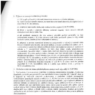 Text smlouvy definující povinnosti příjemce dotace: 3. Příjemce se zavazuje dodržet tyto podmínky: a) řídit se při vyúčtování dotace smlouvou a právními předpi…