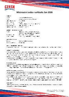 Informační dokument k Mistrovství světa v softballu žen 2026. Žadatel: Česká softballová asociace, Zátopkova 100/2, 160 17 Praha 6, IČO: 48 54 65 42, předseda…