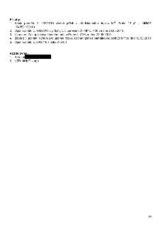 Seznam příloh a rozdělovník dokumentu. Přílohy: 1. Kopie podnětu č. 193/2018 včetně příloh a předkládacího dopisu MČ Praha 12 (č. j. MHMP 1648521/2018), 2. Opi…