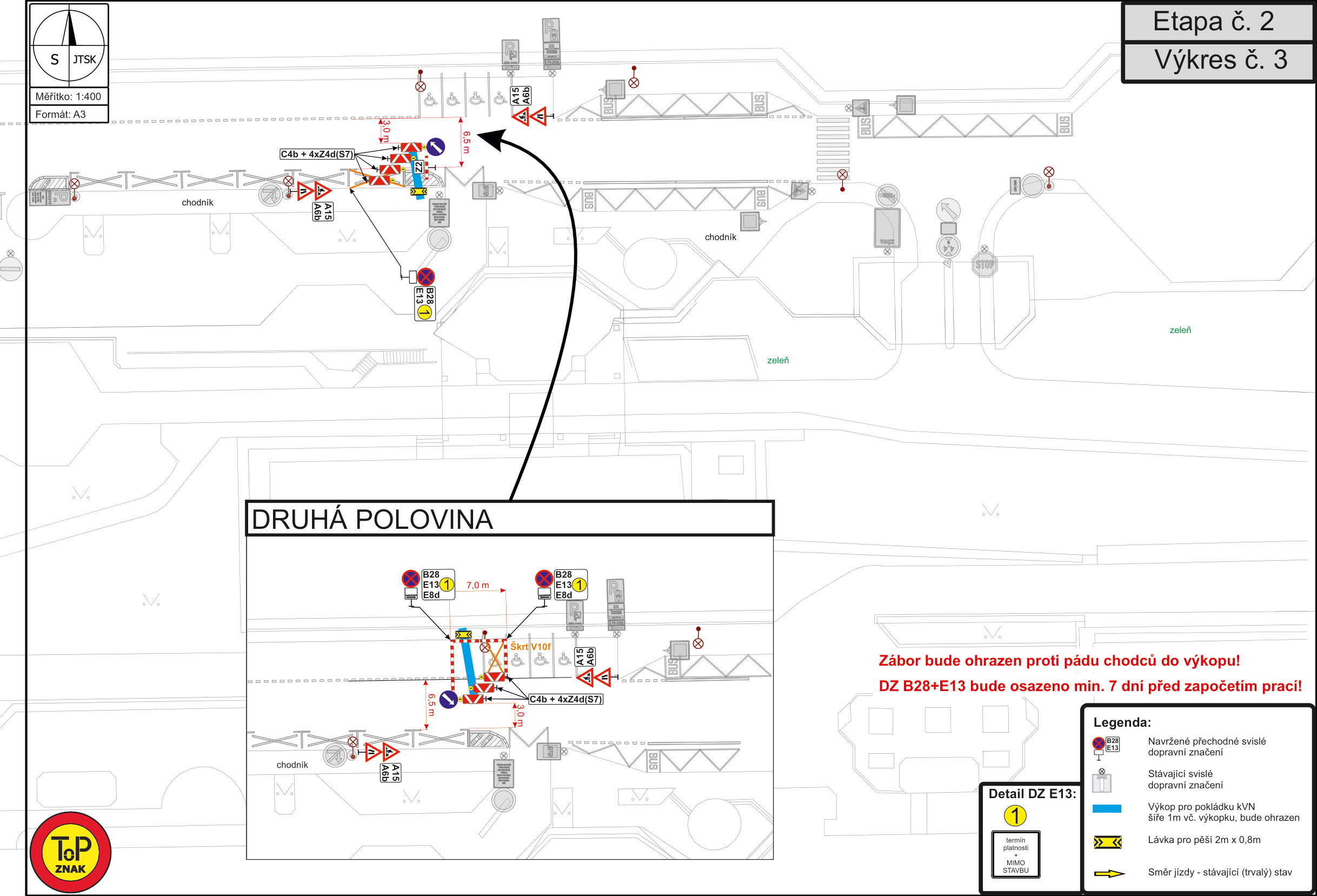Schéma dočasného dopravního značení a záboru komunikace pro etapu č. 2 stavebních prací.