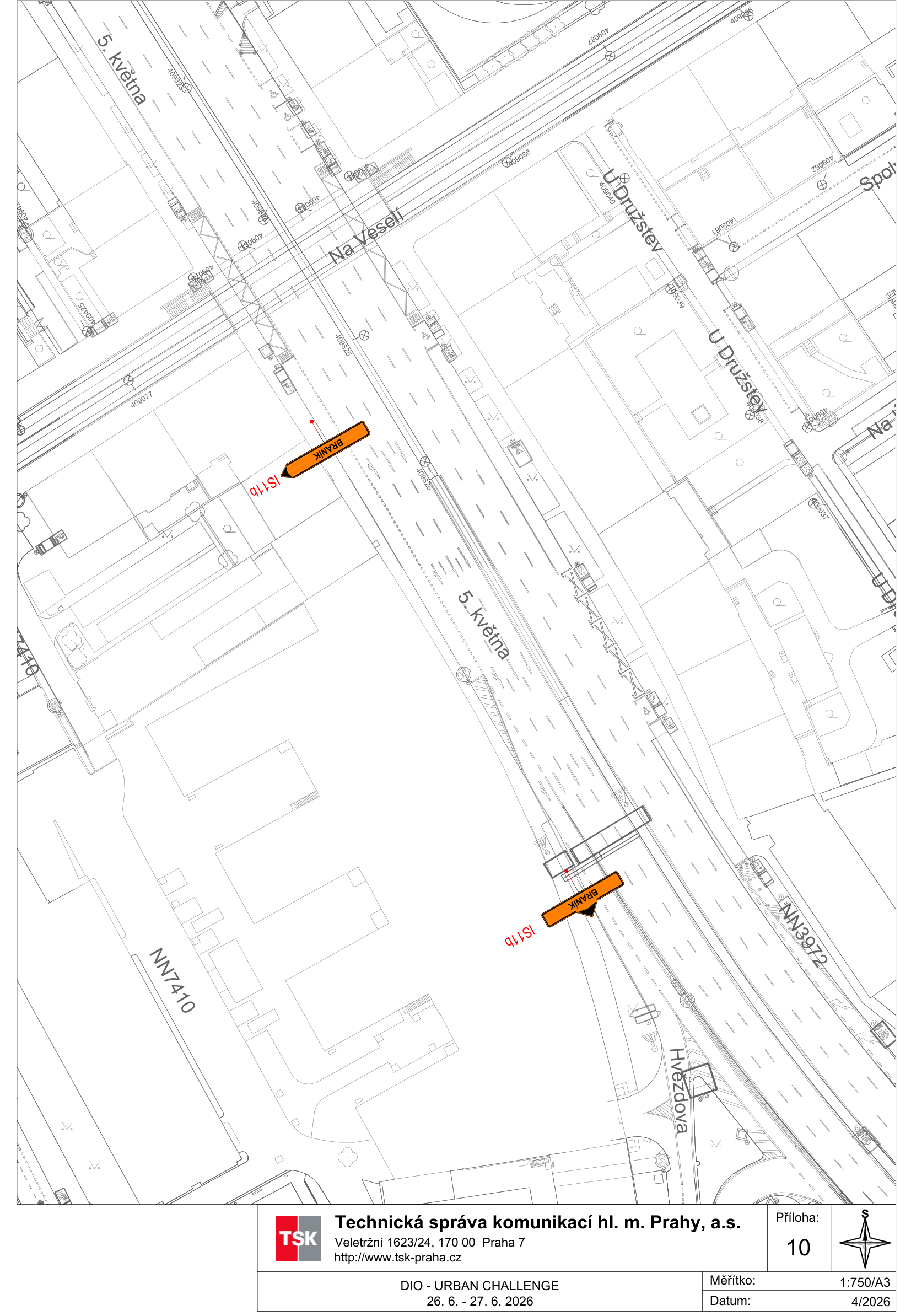 Situační nákres DIO (dopravně inženýrského opatření) pro akci 'URBAN CHALLENGE' v Praze, ulice 5. května. Plán zobrazuje umístění dopravního značení (značky IS11b 'Braník') na komunikaci 5. května v blízkosti ulic Na Veselí a U Družstev. Dokument obsahuje hlavičku: 'Technická správa komunikací hl. m. Prahy, a.s.', adresu 'Veletržní 1623/24, 170 00 Praha 7', web 'http://www.tsk-praha.cz', datum akce '26. 6. - 27. 6. 2026', číslo přílohy '10', měřítko '1:750/A3' a datum vyhotovení '4/2026'.