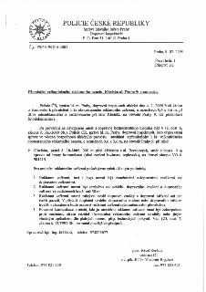 POLICIE ČESKÉ REPUBLIKY, Správa hlavního města Prahy, Dopravní inspektorát, P. O. Box 51, 140 21 Praha 4. Č.j.: PSP-9-9/DI-4-2005. Praha, 9. 02. 2005. Počet li…