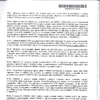 Výňatek z nájemní smlouvy obsahující body VI.9 až VI.16: VI.9. Nájemce bere na vědomí, že předmět nájmu je v památkově chráněné zóně. VI.10. Předmět nájmu je v…