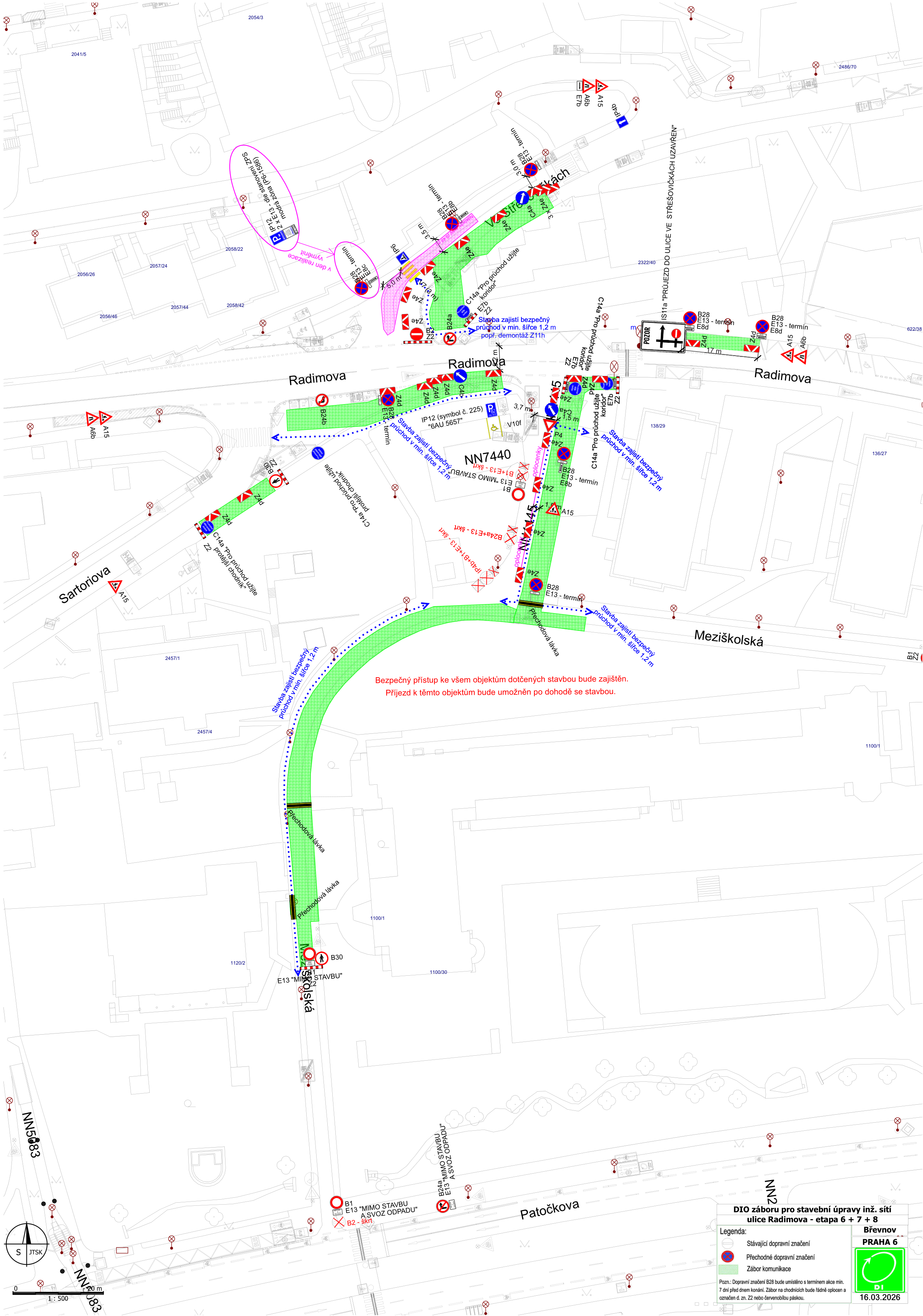 Plán dopravního značení (DIO) pro stavební úpravy inženýrských sítí v ulici Radimova, etapa 6 + 7 + 8, Praha 6. Dokument obsahuje situační nákres uzavírek a objízdných tras v oblasti ulic Radimova, Meziškolská a Sartoriova. Klíčové informace: Datum plánu 16.03.2026. Vyznačeny jsou dočasné přechody pro chodce, zábory komunikací, dopravní značení (zákazy vjezdu, omezení stání, směrové šipky) a textové poznámky o zajištění bezpečného průchodu o šířce min. 1,2 m. Uvedeno upozornění: 'Bezpečný přístup ke všem objektům dotčeným stavbou bude zajištěn. Příjezd k těmto objektům bude umožněn po dohodě se stavbou.' Legenda rozlišuje stávající dopravní značení, přechodné dopravní značení a zábor komunikace.