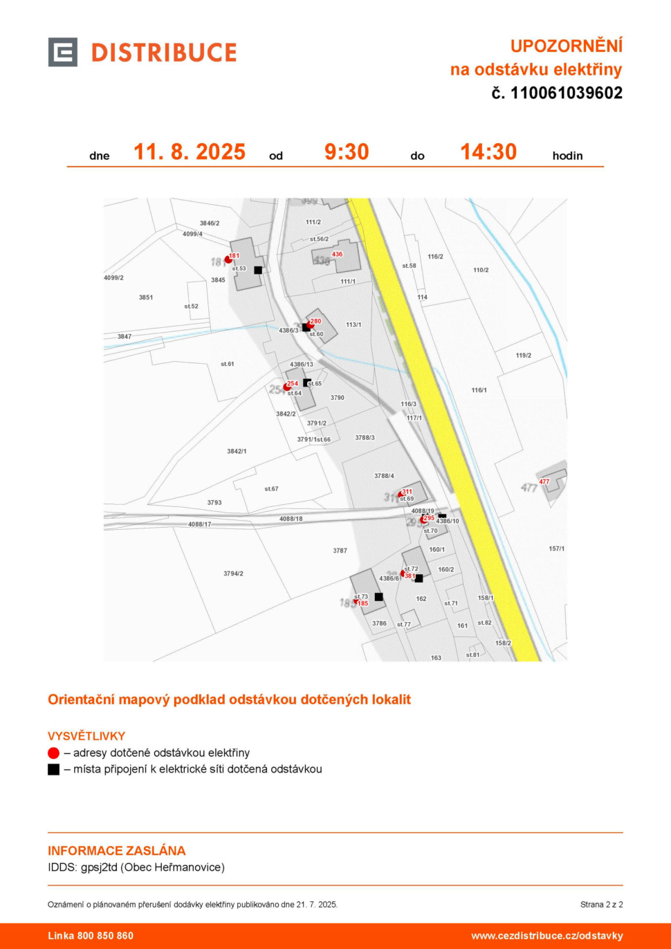 Oznámení o plánované odstávce elektřiny č. 110061039602. Datum: 11. 8. 2025, čas: 9:30 až 14:30. Dokument obsahuje mapový podklad dotčených lokalit v obci Heřmanovice. Vysvětlivky: červené tečky označují adresy dotčené odstávkou, černé čtverce označují místa připojení k elektrické síti. Informace zaslána IDDS: gpsj2td (Obec Heřmanovice). Oznámení publikováno 21. 7. 2025. Strana 2 z 2. Kontakt: linka 800 850 860, web: www.cezdistribuce.cz/odstavky.