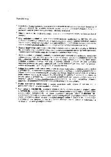 Vysvětlivky

1) CZ-NACE – číselný kód druhu ekonomické činnosti podle Klasifikace ekonomických činností (§ 19 zákona č. 89/1995 Sb., o státní statistické služb…