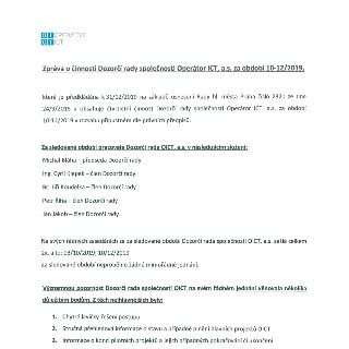 Zpráva o činnosti Dozorčí rady společnosti Operátor ICT, a.s. za období 10-12/2019. Předkládána k 31/12/2019 na základě usnesení Rady hl. města Prahy číslo 232…