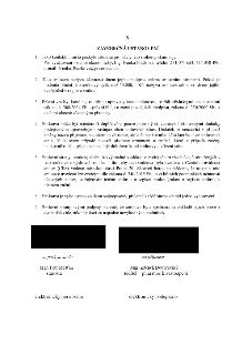 Závěrečná ustanovení smlouvy (článek X.): 1. Kontaktní místo: Pro vyúčtování – odbor ekonomický, Ing. Ivanka Ptáčková, tel. 271 071 653, 775 058 490, e-mail: I…