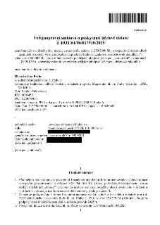 Stejnopis č. 
Veřejnoprávní smlouva o poskytnutí účelové dotace č. DOT/61/06/017910/2025
uzavřená níže uvedeného dne, měsíce a roku podle zákona č. 250/2000 Sb…