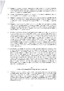 Text smlouvy obsahující body 3.7 až 4.1: 3.7 Závazek příjemce postupovat dle předpisů a zákaz použití prostředků na DPH. 3.8 Vrácení prostředků nezakládá právo…