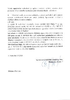 Výrok napadeného rozhodnutí je opřen o neúplná zjištění, zejména chybí posouzení vlivu výstavby na omezení práv účastníka řízení – odvolatele. 4. Odvolatel uvá…