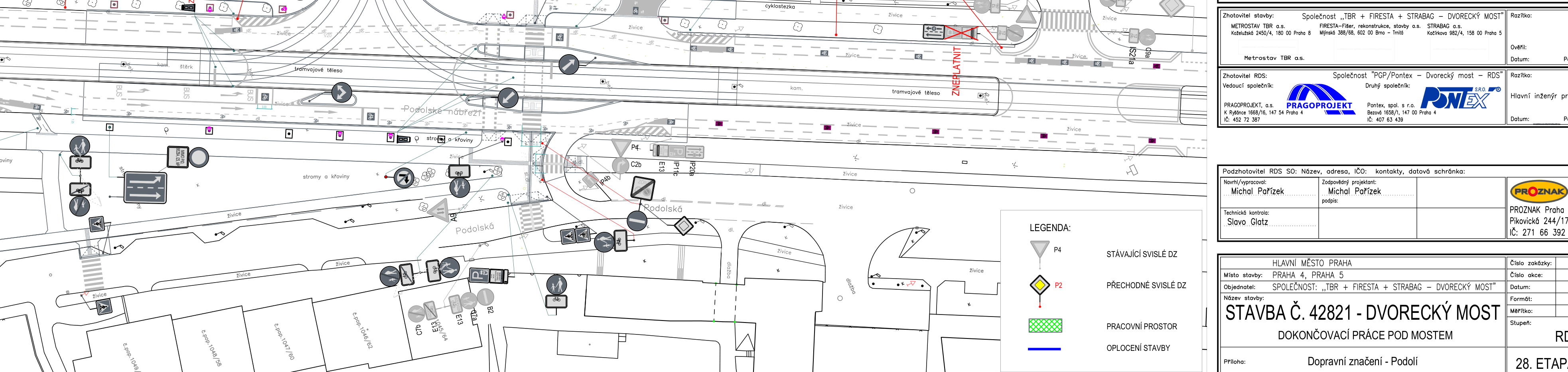 Plán dopravního značení pro stavbu Dvoreckého mostu.