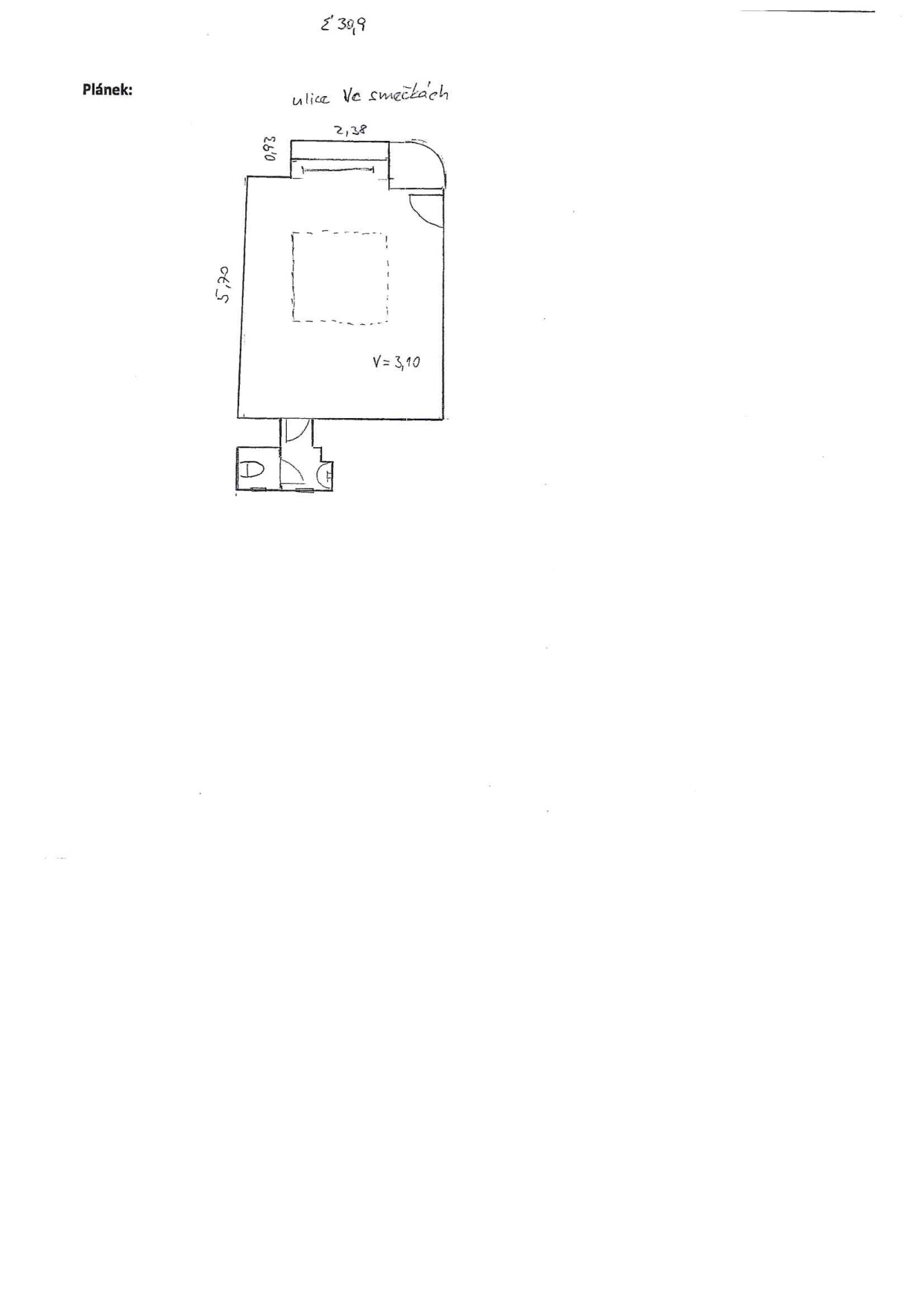 Jednoduchý situační plán prostoru v ulici Ve Smečkách s uvedenými rozměry.