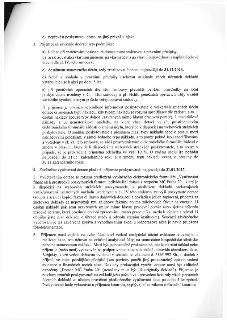 Výňatek ze smlouvy o poskytnutí dotace, obsahující podmínky pro příjemce: e) zákaz převodu dotace na jiný subjekt. 3. Povinnosti příjemce: a) řídit se smlouvou…