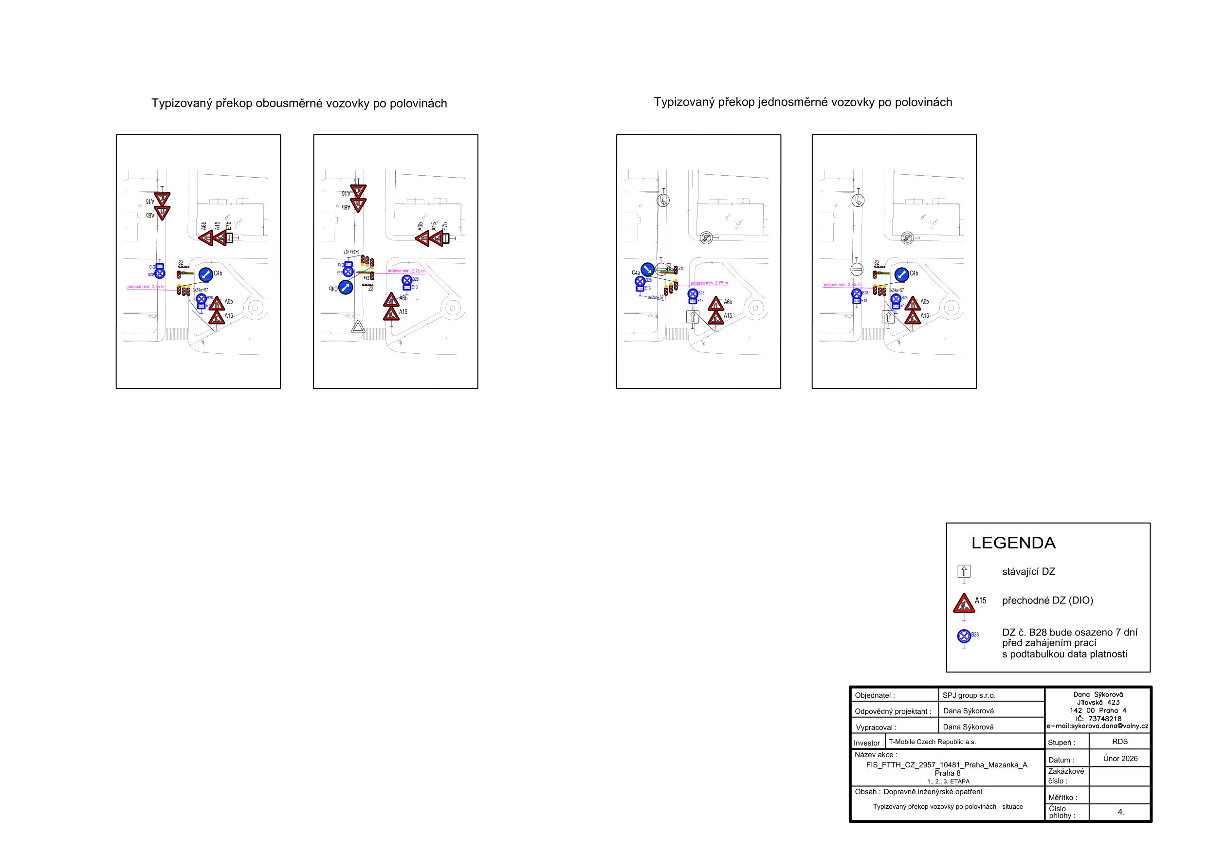 Dopravně inženýrské opatření znázorňující typizované překopy vozovky.