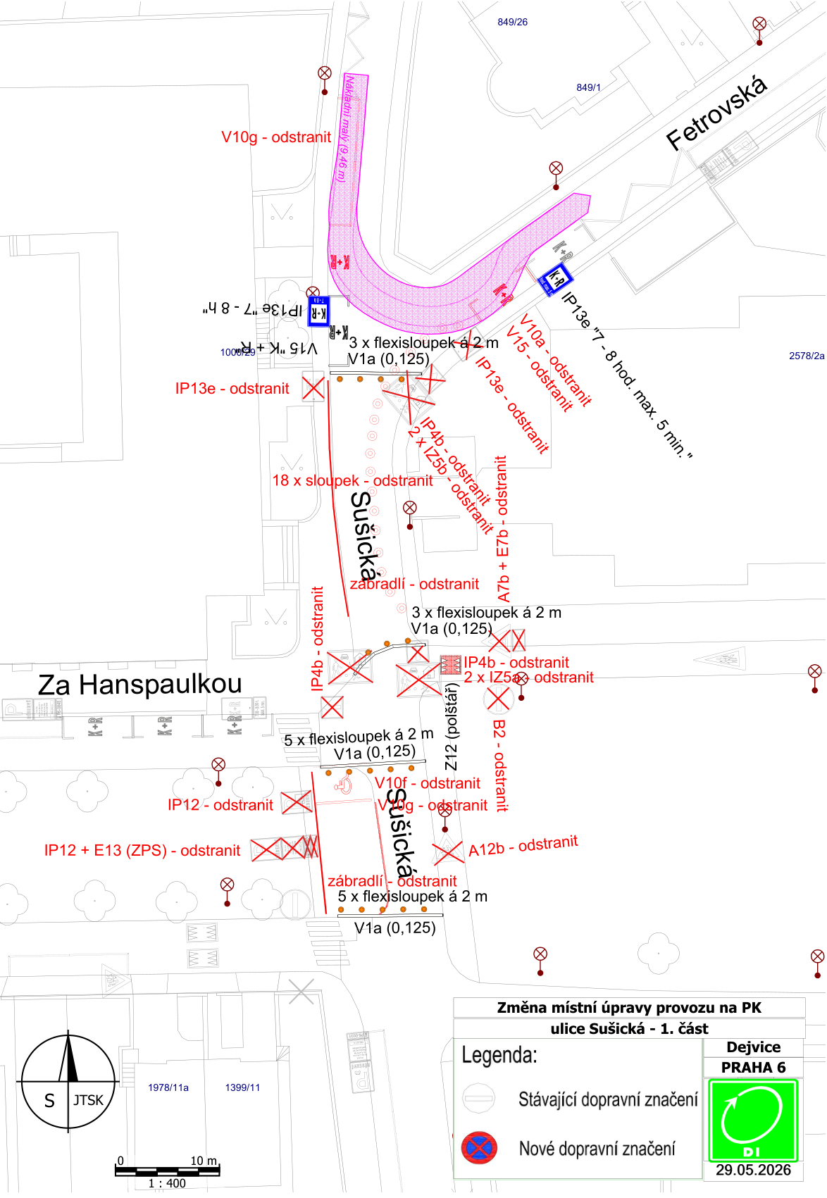 Plán změny místní úpravy provozu na pozemní komunikaci v ulici Sušická, Praha 6 - Dejvice, ze dne 29.05.2026. Dokument obsahuje situační nákres dopravního značení s vyznačením prvků k odstranění (např. IP13e, IP12, IP4b, IZ5b, A12b, B2, A7b+E7b, zábradlí, flexisloupky) a nového značení. V mapě jsou vyznačeny ulice Sušická, Fetrovská a Za Hanspaulkou, parcelní čísla (849/26, 849/1, 2578/2a, 1978/11a, 1399/11) a měřítko 1:400.