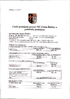 Vnitřní předpis č. 4/2020: Ceník pronájmů prostor MČ Praha-Ďáblice a podmínky pronájmu. Sál Obecního domu Ďáblice: rozměry sálu 234 m², jeviště 0-24 m², vestib…